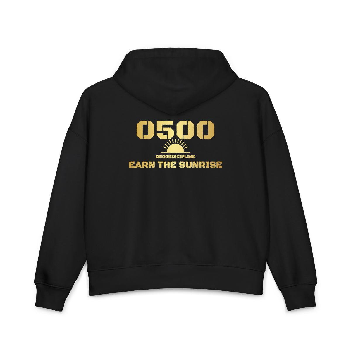 0500DISCIPLINE™ Women's Earn the Sunrise Hoodie — Gold Logo