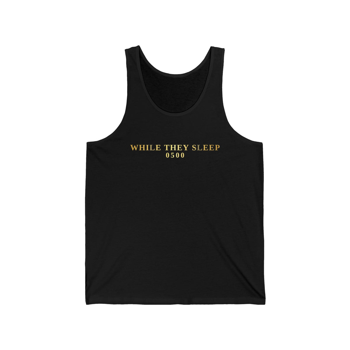 0500DISCIPLINE™ While They Sleep Tank — One Line