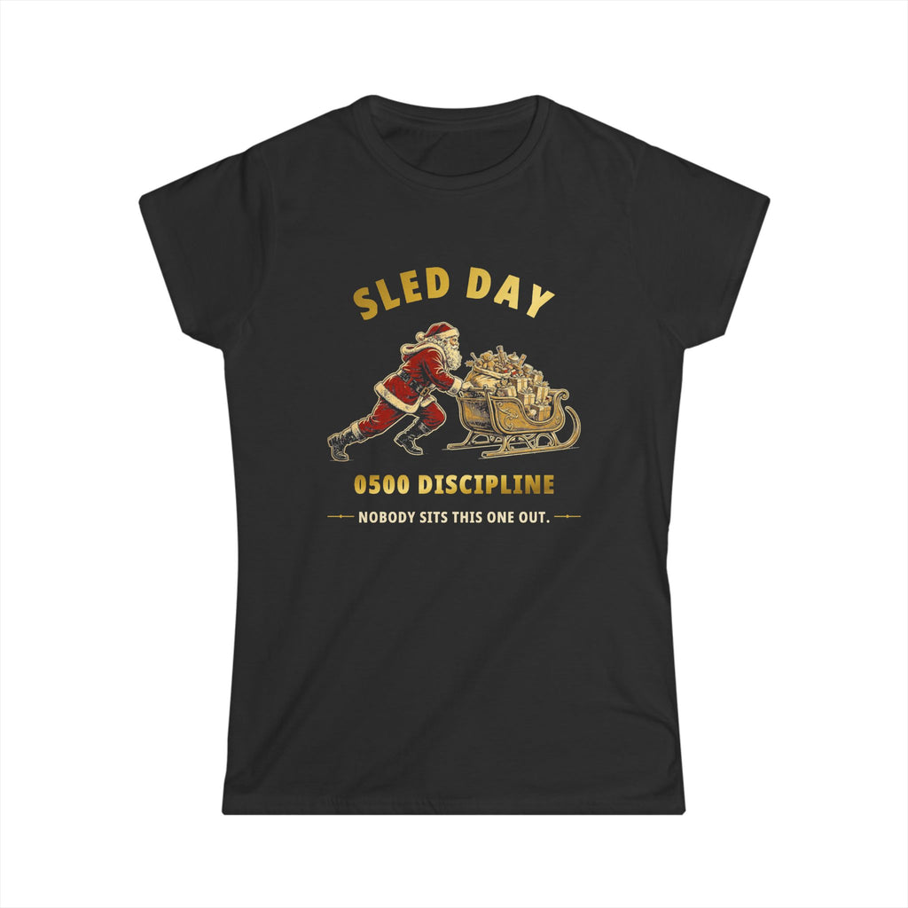 0500DISCIPLINE™ Women's Santa's Sled Day Tee — Christmas Edition