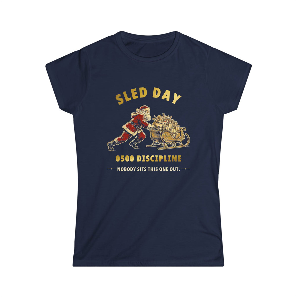 0500DISCIPLINE™ Women's Santa's Sled Day Tee — Christmas Edition